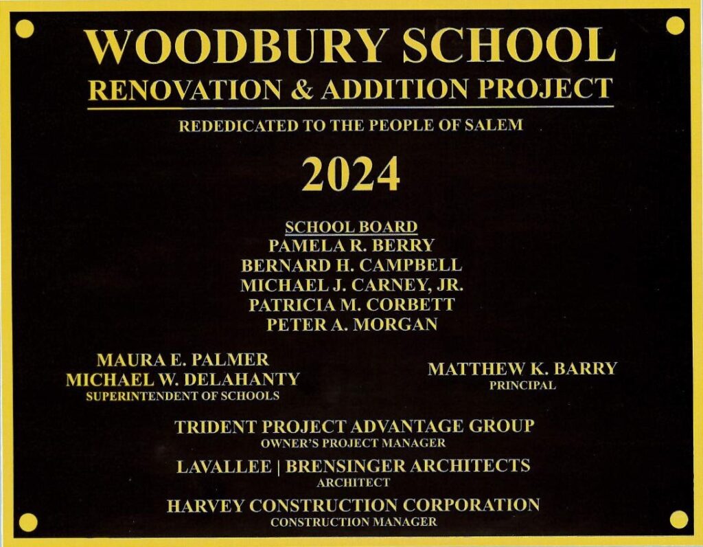 Dedication Plaque for the Woodbury Middle School Project - Salem NH